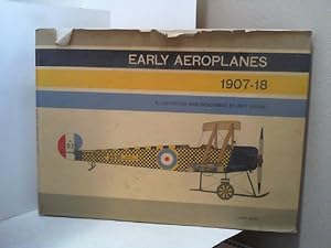 Early Aeroplanes 1907 - 18.