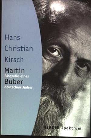 Bild des Verkäufers für Martin Buber. Biografie eines deutschen Juden (Nr. 4812) Herder-Spektrum zum Verkauf von books4less (Versandantiquariat Petra Gros GmbH & Co. KG)