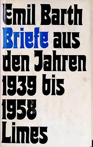 Immagine del venditore per Briefe aus den Jahren 1939 bis 1958. venduto da books4less (Versandantiquariat Petra Gros GmbH & Co. KG)