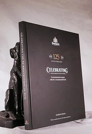 Immagine del venditore per CELEBRATING THE RE-REINVENTION 125th ANNIVERSARY OF BUNDABERG DISTILLING Co. 188- 2013 venduto da A&F.McIlreavy.Buderim Rare Books