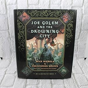 Seller image for Joe Golem and the Drowning City: An Illustrated Novel for sale by For the Love of Used Books