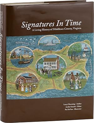 Signatures in Time: A Living HIstory of Middlesex County, Virginia
