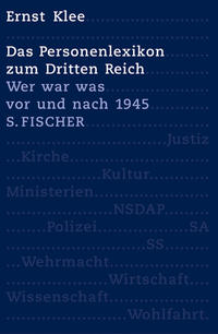 Bild des Verkufers fr Das Personenlexikon zum Dritten Reich : wer war was vor und nach 1945?. zum Verkauf von Antiquariat REDIVIVUS