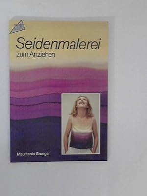 Seller image for Seidenmalerei zum Anziehen. Topp for sale by ANTIQUARIAT FRDEBUCH Inh.Michael Simon