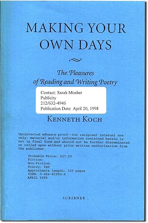 Seller image for MAKING YOUR OWN DAYS The Pleasures of Reading and Writing Poetry for sale by Lorne Bair Rare Books, ABAA