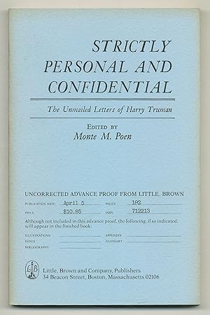 Immagine del venditore per Strictly Personal and Confidential: The Unmailed Letters of Harry Truman venduto da Between the Covers-Rare Books, Inc. ABAA