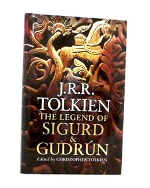 Imagen del vendedor de The Legend of Sigurd and Gudrun a la venta por Adelaide Booksellers