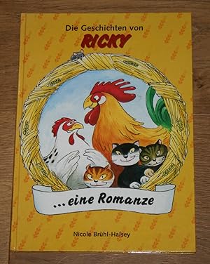 Seller image for Die Geschichten von Ricky. eine Romanze. Signiert! for sale by Antiquariat Gallenberger