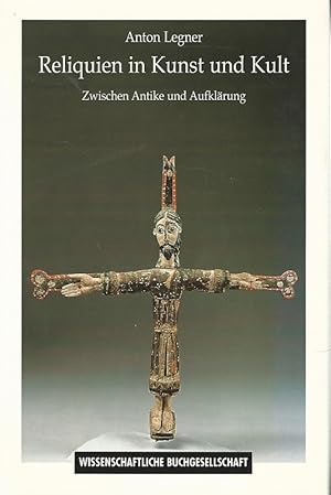 Immagine del venditore per Reliquien in Kunst und Kult. Zwischen Antike und Aufklrung. venduto da Lewitz Antiquariat
