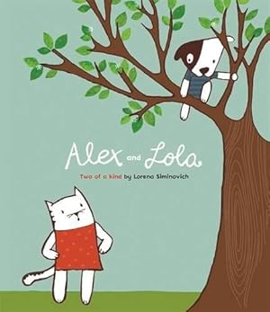 Bild des Verkufers fr Alex and Lulu: Two of a Kind zum Verkauf von WeBuyBooks