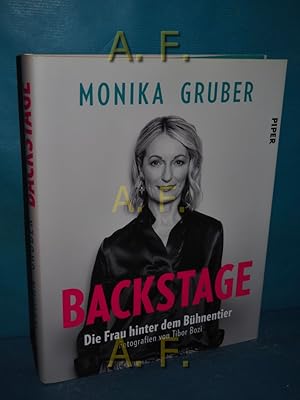 Seller image for Backstage : die Frau hinter dem Bhnentier. Fotografien von Tibor Bozi for sale by Antiquarische Fundgrube e.U.