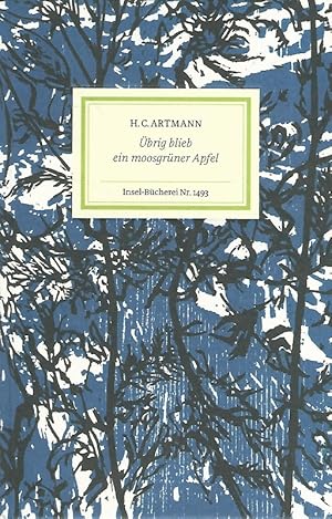 Bild des Verkufers fr brig blieb ein moosgrner Apfel. Mit einem Nachwort von Clemens J. Setz und Illustrationen von Christian Thanhuser / Insel-Bcherei ; Nr. 1493. zum Verkauf von Lewitz Antiquariat