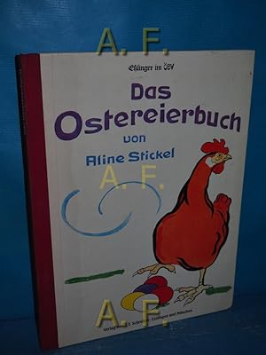 Imagen del vendedor de Das Ostereierbuch. Bilder u. Text von a la venta por Antiquarische Fundgrube e.U.