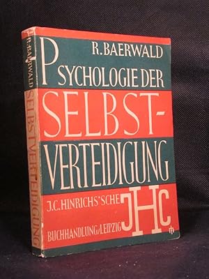 Psychologie der Selbstverteidigung in Kampf-, Not- und Krankheitszeiten. Autosuggestion (Couéismu...