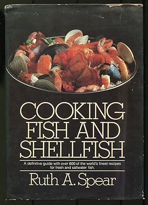 Image du vendeur pour Cooking Fish and Shellfish mis en vente par Between the Covers-Rare Books, Inc. ABAA