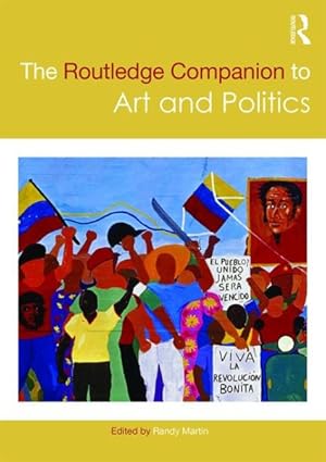 Immagine del venditore per Routledge Companion to Art and Politics venduto da GreatBookPrices