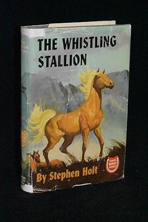 Seller image for The Whistling Stallion (Famous Horse Stories) for sale by Books by White/Walnut Valley Books