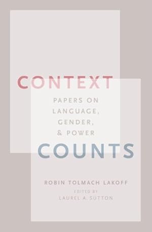Image du vendeur pour Context Counts : Papers on Language, Gender, and Power mis en vente par GreatBookPrices