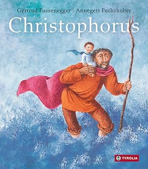 Immagine del venditore per Christophorus: Die Legende vom Christustrger. Das Bilderbuch ab 5 Jahren venduto da Modernes Antiquariat - bodo e.V.