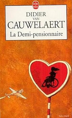 Seller image for La Demi-Pensionnaire for sale by AHA-BUCH GmbH