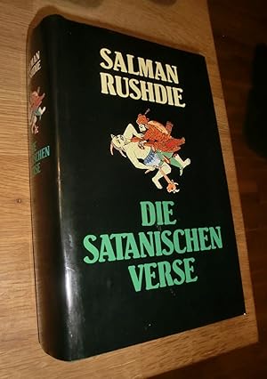 Bild des Verkufers fr Die satanischen Verse - Mit Schutzumschlag zum Verkauf von Dipl.-Inform. Gerd Suelmann