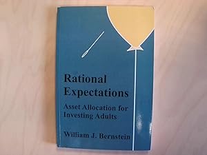 Bild des Verkufers fr Rational Expectations: Asset Allocation for Investing Adults (Investing for Adults, Band 4) zum Verkauf von Berliner Bchertisch eG