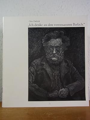 Seller image for Otto Pankok. "Ich denke an den vereinsamten Barlach" for sale by Antiquariat Weber