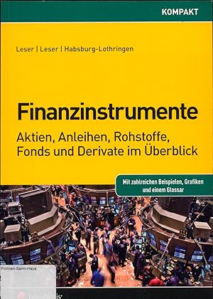 Seller image for Finanzinstrumente - Aktien, Anleihen, Rohstoffe, Fonds und Derivate im berblick for sale by avelibro OHG