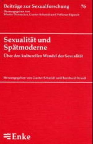 Bild des Verkufers fr Sexualitt und Sptmoderne Unter den kulturellen Wandel der Sexualitt zum Verkauf von Berliner Bchertisch eG