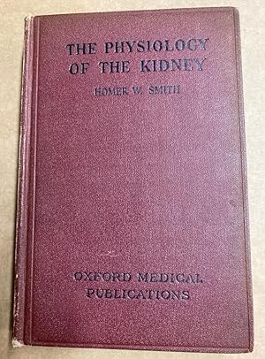 The Physiology of the Kidney.