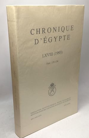 Seller image for Chronique d'Egypte - LXVIII - 1993 fascicules 135 -136 for sale by crealivres