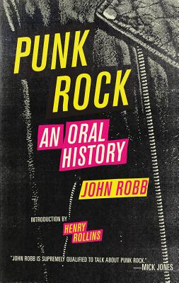 Seller image for Punk Rock: An Oral History (Paperback or Softback) for sale by BargainBookStores