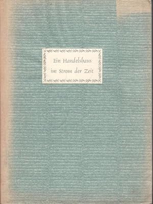 August Hedinger KG in Stuttgart - Ein Handelshaus im Strom der Zeit 1843 - 1953 (Jubiläumsschrift).