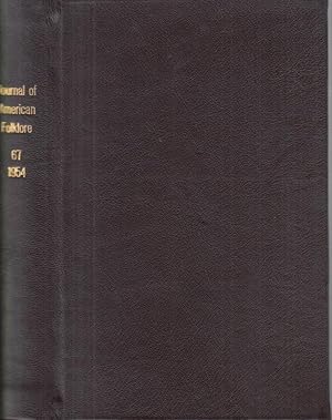 Image du vendeur pour Journal of American Folklore. 1954, Vol. 67. - From the contents: Bertrand H. Bronson - The morphology of the ballad-tunes (Variation, selection, and continuity) / Bruno Nettl: North American Indian musical styles / Ry B. Browne: Some notes on the Southern 'Holler' / F. J. Alcock: Folklore studies at the National museum of Canada / Austin E. Fife and Francesca Redden: The pseudo-indian folksongs of the anglo-american and french canadian. - mis en vente par Antiquariat Carl Wegner