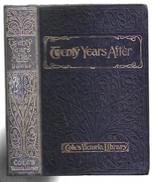 Imagen del vendedor de Twenty Years After A Historical Romance. a la venta por City Basement Books