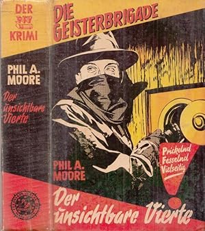 Bild des Verkufers fr Der unsichtbare Vierte - Kriminalroman (= Die Geisterbrigade). zum Verkauf von Antiquariat Carl Wegner