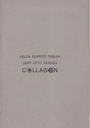 Bild des Verkufers fr Helga Tuppert-Tribian - Gert Otto Zeising : Collagen. Ausstellung der Basler Versicherungsgesellschaft 7.-28-6- 1975. zum Verkauf von Antiquariat Carl Wegner