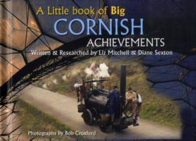 Bild des Verkufers fr A Little Book of Big Cornish Achievements zum Verkauf von moluna