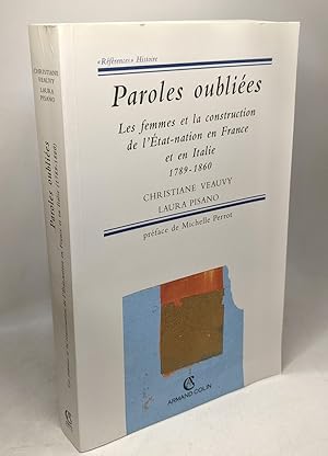 Paroles oubliées: Les femmes et la construction de l'État-nation en France et en Italie 1789-1860