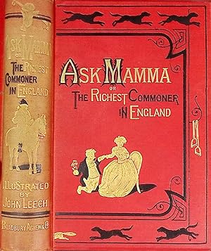 Image du vendeur pour Ask Mamma;" or, The Richest Commoner in England. 1900 mis en vente par Barter Books Ltd