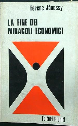 Image du vendeur pour La fine dei miracoli economici mis en vente par Librodifaccia