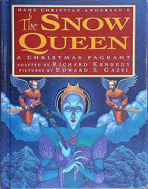 Hans Christian Andersen's the Snow Queen: A Christmas Pageant