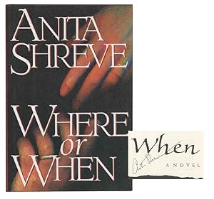 Seller image for Where or When (Signed First Edition) for sale by Jeff Hirsch Books, ABAA