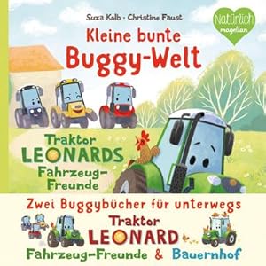 Image du vendeur pour Kleine bunte Buggy-Welt - Traktor Leonards Fahrzeug-Freunde & Traktor Leonards Bauernhof mis en vente par BuchWeltWeit Ludwig Meier e.K.