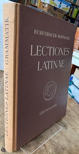 Imagen del vendedor de Lectiones Latinae. Lateinisches Unterrichtswerk fr Gymnasien. Lateinische Grammatik. a la venta por Antiquariat Thomas Nonnenmacher