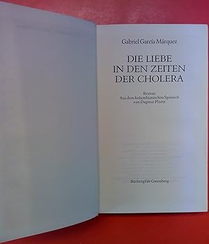 Bild des Verkufers fr Die Liebe in den Zeiten der Cholera zum Verkauf von biblion2