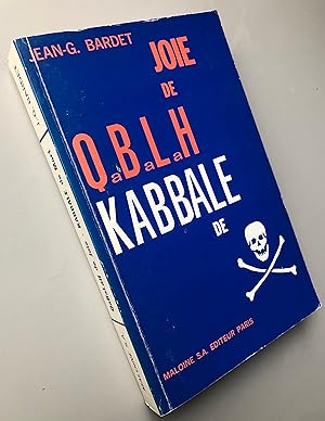 Imagen del vendedor de Qabalah de joie - Kabbale de mort a la venta por Librairie Thot