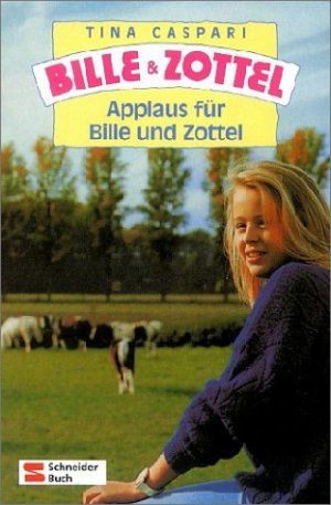 Bille und Zottel, Bd.4, Applaus für Bille und Zottel