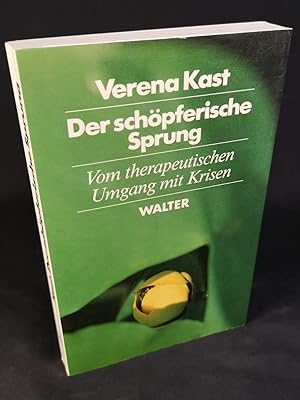 Immagine del venditore per Der schpferische Sprung - Vom therapeutischen Umgang mit Krisen. venduto da ANTIQUARIAT Franke BRUDDENBOOKS