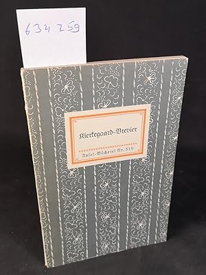 Bild des Verkufers fr Kierkegaard-Brevier. Insel-Bcherei Nr. 519. 16. - 25. Tausend. zum Verkauf von ANTIQUARIAT Franke BRUDDENBOOKS